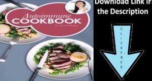 Autoimmune-Cookbook-Real-Food-Recipes-For-The-Autoimmune-Paleo-Protocol-PDF