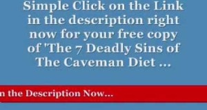 CAVEMAN-DIET-The-7-DEADLY-Sins-of-The-Caveman-Diet-Plan