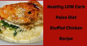 Healthy-Low-Carb-Paleo-Diet-Stuffed-Chicken-Recipe