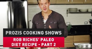Rob-Riches-paleolithic-diet-recipe-part-2
