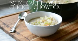 paleo-cauliflower-chicken-chowder-recipe